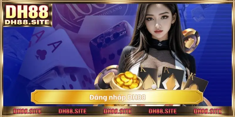 Đăng nhập DH88