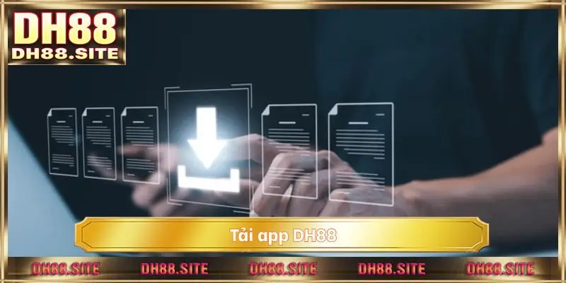 tải app DH88